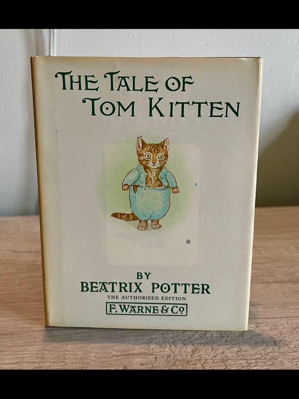 The Tale of Tom Kitten by Beatrix Potter